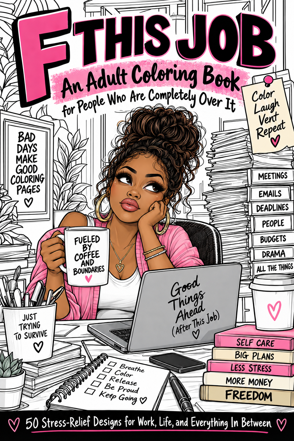F This Job: An Adult Coloring Book for People Who Are Over It – Instant Digital Download